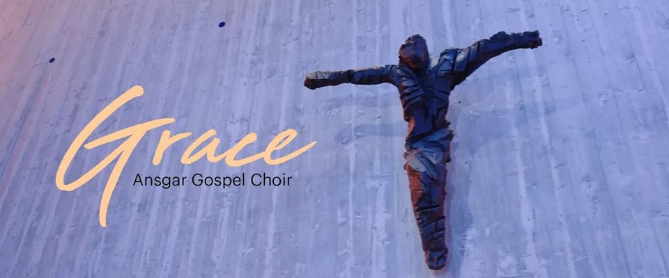 'Grace' by Ansgar Gospel Choir