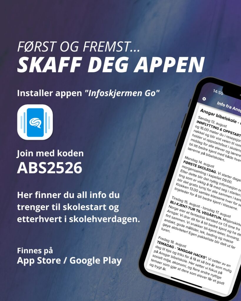 Skolestart 2 Installer appen Infoskjermen Go